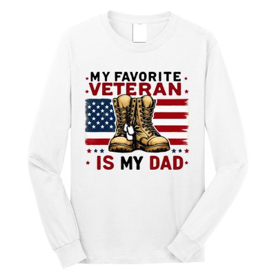 Father Veterans Day My Favorite Veteran Is My Dad For Long Sleeve Shirt