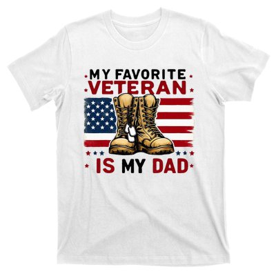 Father Veterans Day My Favorite Veteran Is My Dad For T-Shirt