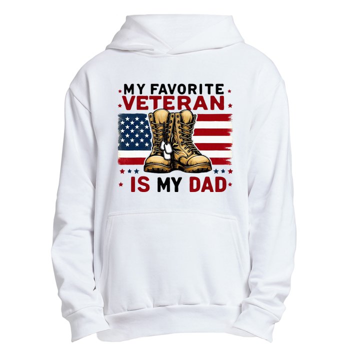 Father Veterans Day My Favorite Veteran Is My Dad For Urban Pullover Hoodie