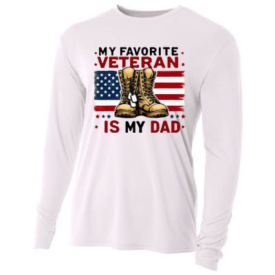 Father Veterans Day My Favorite Veteran Is My Dad For Cooling Performance Long Sleeve Crew