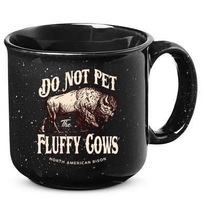 Funny Vintage Do Not Pet The Fluffy Cows American Bison 15oz Campfire Ceramic Mug