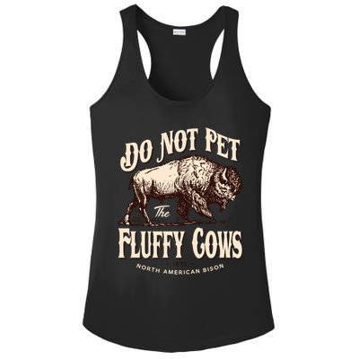 Funny Vintage Do Not Pet The Fluffy Cows American Bison Ladies PosiCharge Competitor Racerback Tank