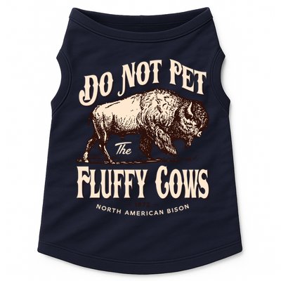 Funny Vintage Do Not Pet The Fluffy Cows American Bison Doggie Tank