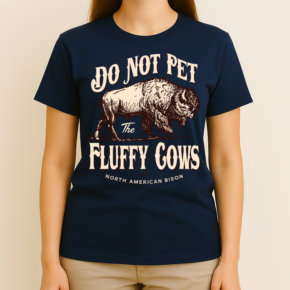 Funny Vintage Do Not Pet The Fluffy Cows American Bison T-Shirt