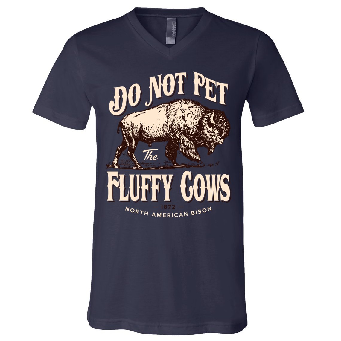 Funny Vintage Do Not Pet The Fluffy Cows American Bison V-Neck T-Shirt