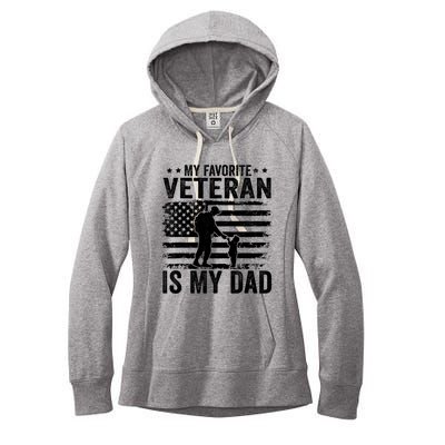 Father Veterans Day My Favorite Veteran Is My Dad Women's Fleece Hoodie