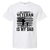 Father Veterans Day My Favorite Veteran Is My Dad Garment-Dyed Heavyweight T-Shirt