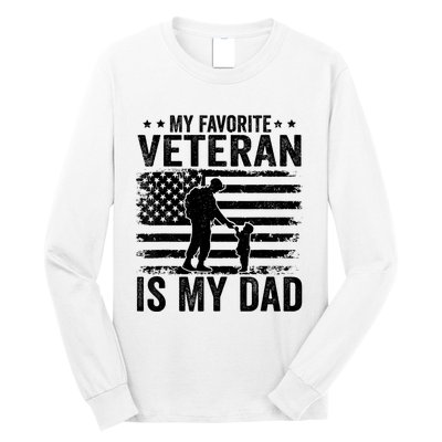 Father Veterans Day My Favorite Veteran Is My Dad Long Sleeve Shirt