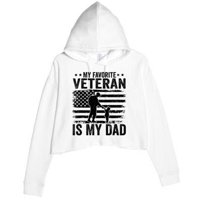 Father Veterans Day My Favorite Veteran Is My Dad Crop Fleece Hoodie