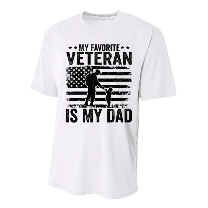 Father Veterans Day My Favorite Veteran Is My Dad Performance Sprint T-Shirt