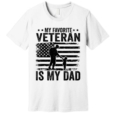 Father Veterans Day My Favorite Veteran Is My Dad Premium T-Shirt