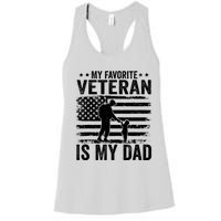 Father Veterans Day My Favorite Veteran Is My Dad Women's Racerback Tank