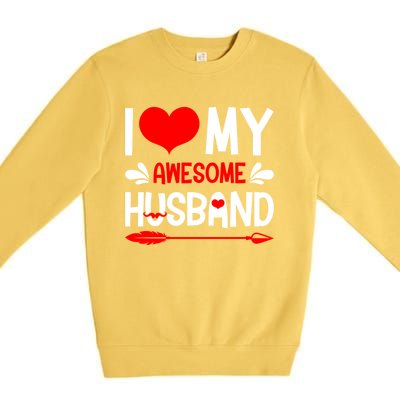 Funny Valentines Day Couple I Love My Awesome Funny Husband Great Gift Premium Crewneck Sweatshirt