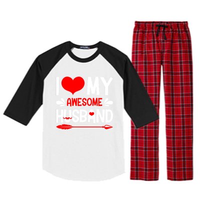 Funny Valentines Day Couple I Love My Awesome Funny Husband Great Gift Raglan Sleeve Pajama Set