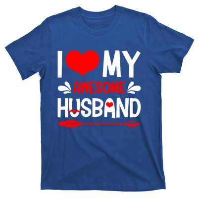 Funny Valentines Day Couple I Love My Awesome Funny Husband Great Gift T-Shirt