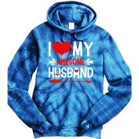 Funny Valentines Day Couple I Love My Awesome Funny Husband Great Gift Tie Dye Hoodie