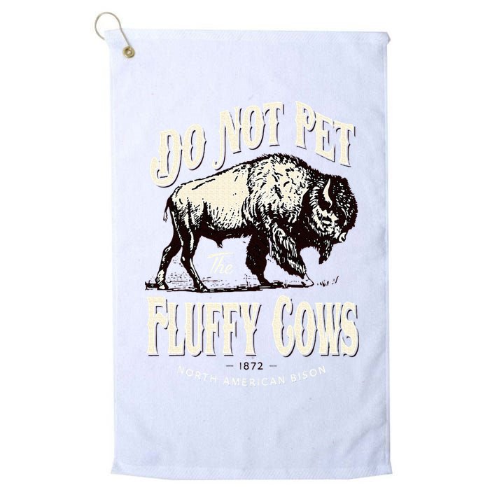 Funny Vintage Do Not Pet the Fluffy Cows American Bison Golf Towel