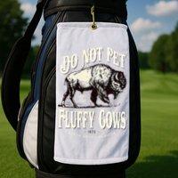 Funny Vintage Do Not Pet the Fluffy Cows American Bison Golf Towel