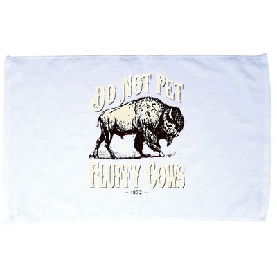 Funny Vintage Do Not Pet the Fluffy Cows American Bison Microfiber Hand Towel