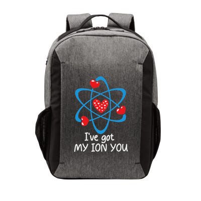 Funny ValentineS Day Science Teacher IVe Got My Ion You Vector Backpack