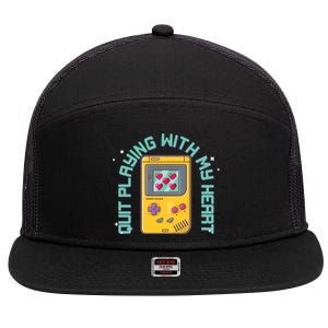 Funny Valentines Day Quit Playing With My Heart Retro Video Game Fan 7 Panel Mesh Trucker Snapback Hat