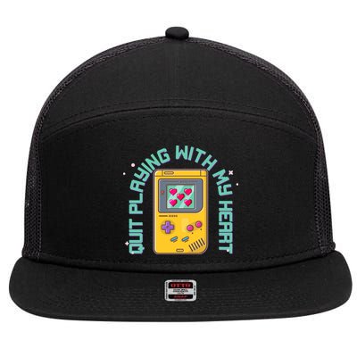 Funny Valentines Day Quit Playing With My Heart Retro Video Game Fan 7 Panel Mesh Trucker Snapback Hat
