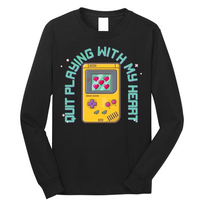 Funny Valentines Day Quit Playing With My Heart Retro Video Game Fan Long Sleeve Shirt