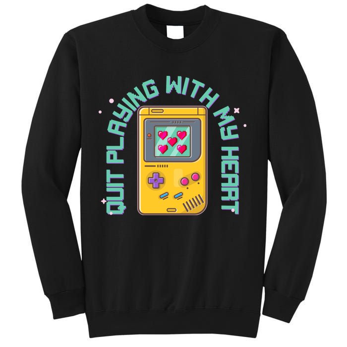 Funny Valentines Day Quit Playing With My Heart Retro Video Game Fan Sweatshirt