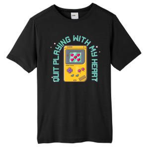 Funny Valentines Day Quit Playing With My Heart Retro Video Game Fan Tall Fusion ChromaSoft Performance T-Shirt