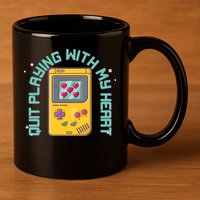 Funny Valentines Day Quit Playing With My Heart Retro Video Game Fan 11oz C Handle Ceramic Mug