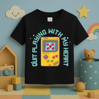 Funny Valentines Day Quit Playing With My Heart Retro Video Game Fan Toddler T-Shirt