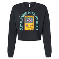 Funny Valentines Day Quit Playing With My Heart Retro Video Game Fan Cropped Pullover Crew
