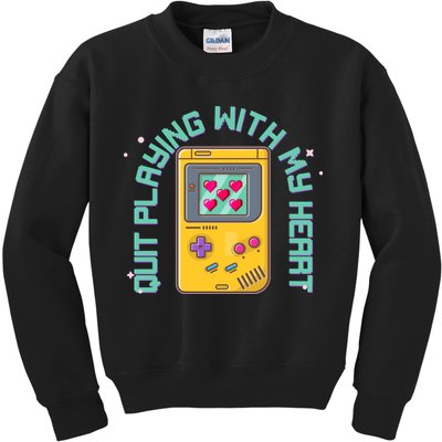 Funny Valentines Day Quit Playing With My Heart Retro Video Game Fan Kids Sweatshirt