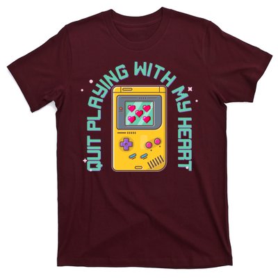 Funny Valentines Day Quit Playing With My Heart Retro Video Game Fan T-Shirt