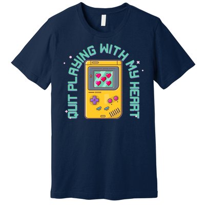 Funny Valentines Day Quit Playing With My Heart Retro Video Game Fan Premium T-Shirt