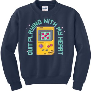 Funny Valentines Day Quit Playing With My Heart Retro Video Game Fan Kids Sweatshirt