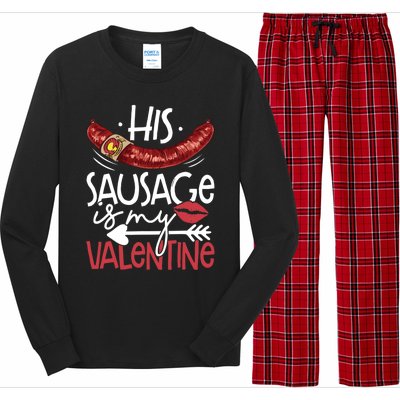 Funny Valentines Day His Sausage Is My Valentine Adult Gift Long Sleeve Pajama Set