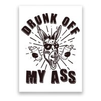 Funny Vintage Drunk Off My Ass Beer Donkey Mule Jackass Poster