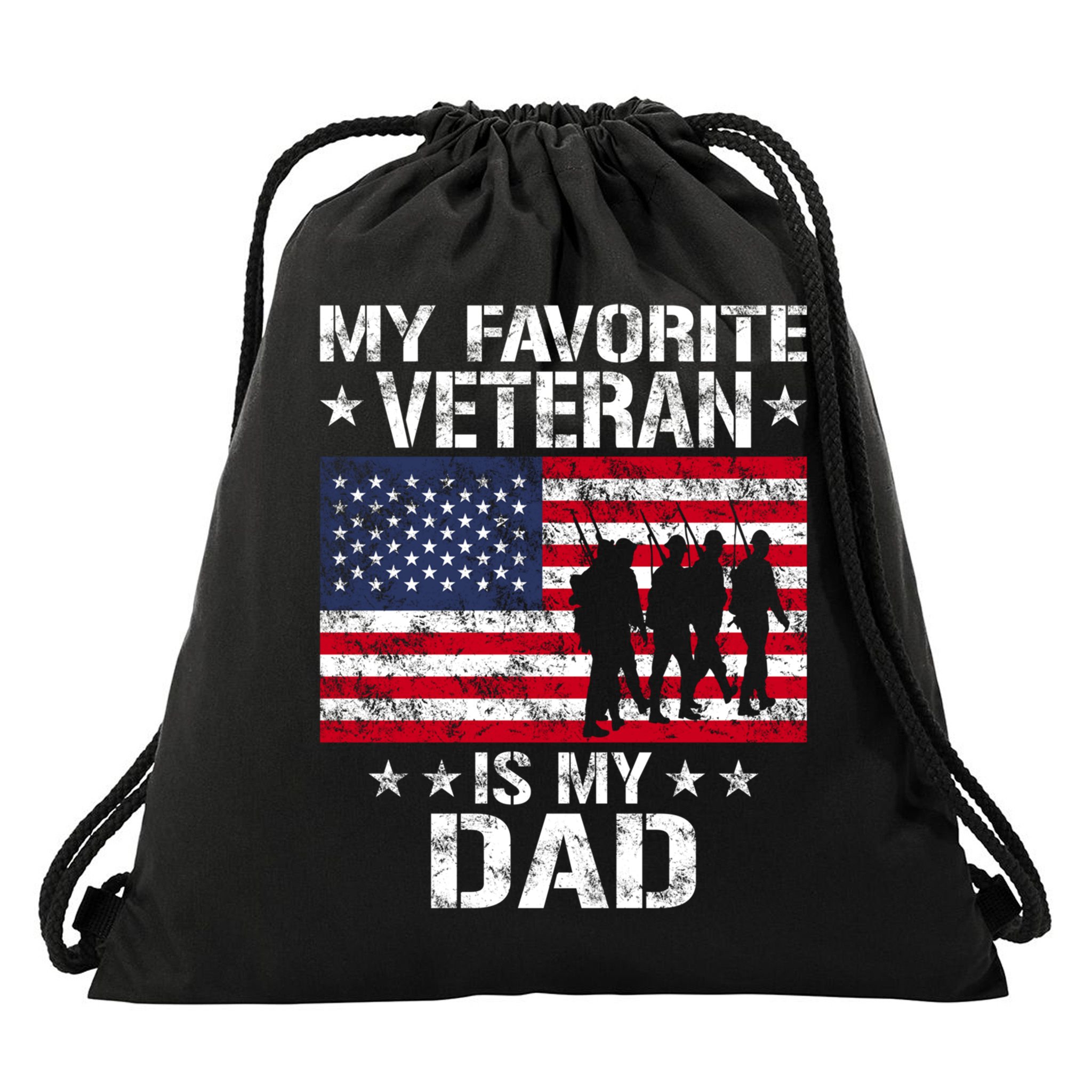 Father Veterans Day My Favorite Veteran Is My Dad Funny Gift Drawstring Bag
