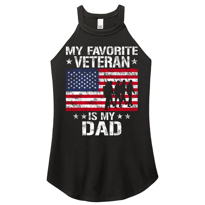 Father Veterans Day My Favorite Veteran Is My Dad Funny Gift Women's Perfect Tri Rocker Tank