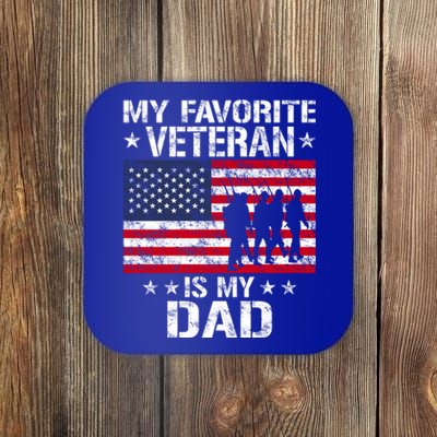 Father Veterans Day My Favorite Veteran Is My Dad Funny Gift Coaster