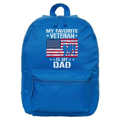 Father Veterans Day My Favorite Veteran Is My Dad Funny Gift 16 in Basic Backpack