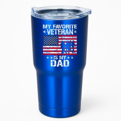 Father Veterans Day My Favorite Veteran Is My Dad Funny Gift Tumbler
