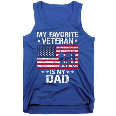 Father Veterans Day My Favorite Veteran Is My Dad Funny Gift Tank Top