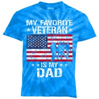 Father Veterans Day My Favorite Veteran Is My Dad Funny Gift Kids Tie-Dye T-Shirt