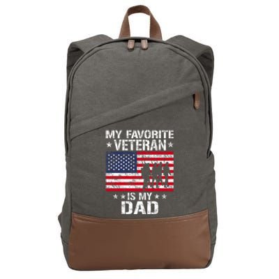 Father Veterans Day My Favorite Veteran Is My Dad Funny Gift Cotton Canvas Backpack