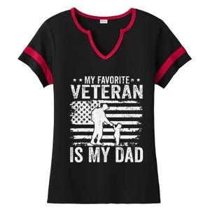 Father Veterans Day My Favorite Veteran Is My Dad Love Ladies Halftime Notch Neck Tee