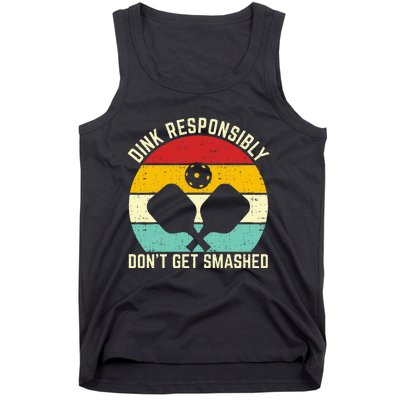 funny vintage dink responsibly don't get smashed pickleball Tank Top