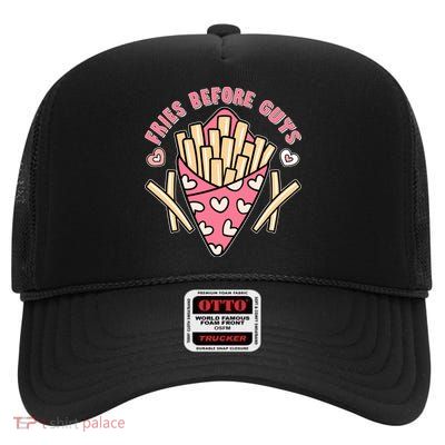 Funny Valentines Day Fries Before Guys French Fries Lover High Crown Mesh Back Trucker Hat