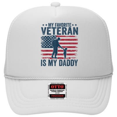 Father Veterans Day My Favorite Veteran Is My Daddy High Crown Mesh Back Trucker Hat